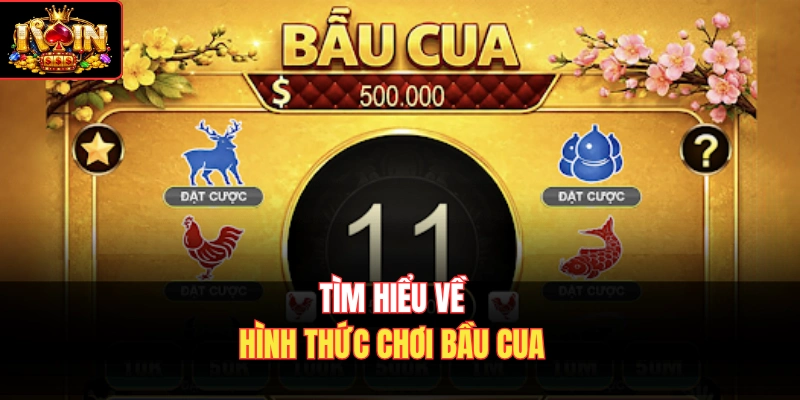 Tìm hiểu về hình thức chơi bầu cua